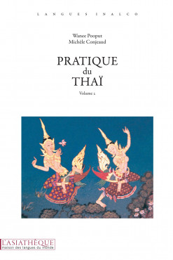 Pratique du thaï, volume 2 (Livre + 1 CD)