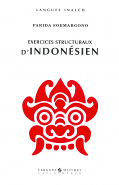 Exercices structuraux d'indonésien (Livre + 3 CD)