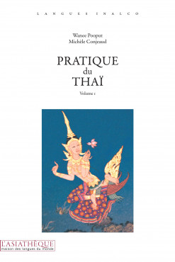 Pratique du thaï, volume 1 (Livre + 1 CD)
