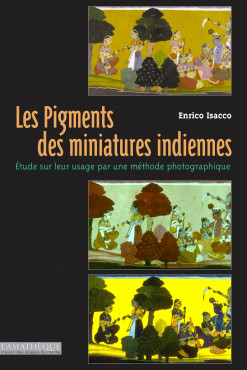 Les pigments des miniatures indiennes